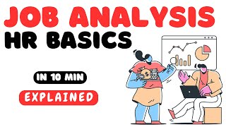 Job Analysis HR Basics [upl. by Aseyt514]