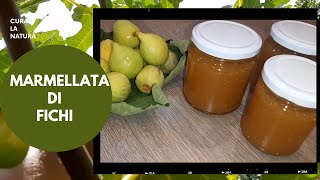 Marmellata di fichi [upl. by Adriaens]