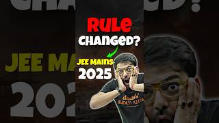 📢 New Rules by NTA for JEE Mains 2025🔥🔥 shorts jeemains jee2025 nta iitjee jeepreparation [upl. by Yablon]