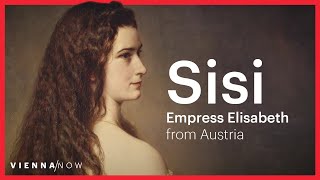 Sisi  Empress Elisabeth of Austria [upl. by Gilberte774]