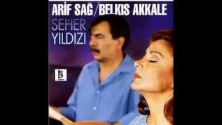 Arif Sağ amp Belkıs Akkale  Vardım Kırklar Kapısına Official Audio [upl. by Jori]