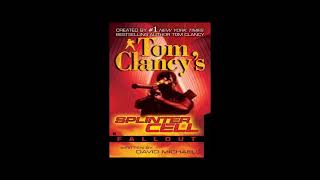 Tom Clancys Splinter Cell Fallout Full Unabridged Audiobook [upl. by Arnie]