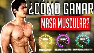 CÓMO GANAR MASA MUSCULAR  GUÍA COMPLETA [upl. by Erwin]