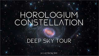 Horologium Constellation Deep Sky Tour Galaxies [upl. by Acinoryt214]