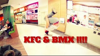 KFC amp BMX [upl. by Dduj266]