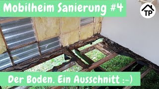 Mobilheim Sanierung 4 Der Boden [upl. by Akeinahs]