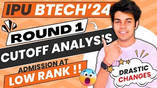 IPU BTech Round 1 Cutoff Analysis 2024 [upl. by Lilla]