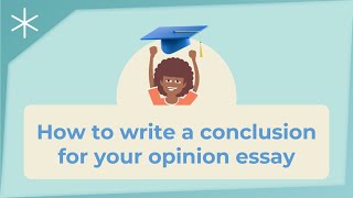 How to write a conclusion for your opinion essay [upl. by Sue659]