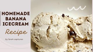 Easy Homemade Banana Ice cream Recipe  A quick and easy recipe [upl. by Mafalda]