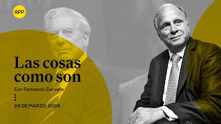 Mario Vargas Llosa cumple 88 años de un legado literario  Las cosas como son📣con Fernando Carvallo [upl. by Llerred947]