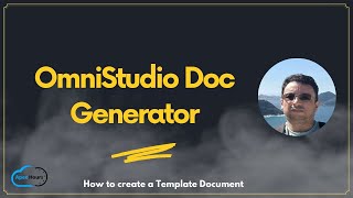 OmniStudio Doc Generator  Part 1 [upl. by Kcor]