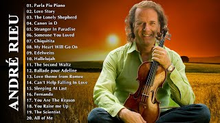 André Rieu’s Timeless Violin Classics  Perfect Music for Relaxation [upl. by Knuth]