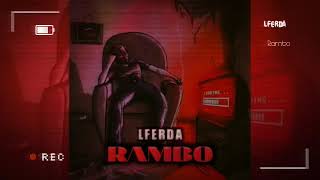 LFERDA  2024 RAMBO Audio Official [upl. by Byran]