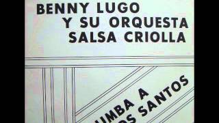 juaco muerte  benny lugo y su orquesta salsa criolla [upl. by Lontson]