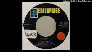 Isaac Hayes  Ikes Mood I Mono Single Edit [upl. by Lenny]