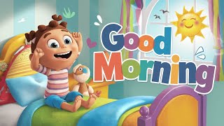 Good Morning Song For Kids  Greetings Song  Preschool Learning Videos [upl. by Irabaj]