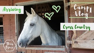 PONY CAMP VLOG  Arriving to our new home for the week and Cross Country  Day 12  This Esme [upl. by Petrie]