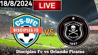 Disciples FC Vs Orlando Pirates Live Match Today [upl. by Esinrahc]