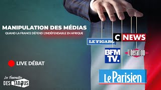 Manipulation des Médias  Quand la France Défend lIndéfendable en Afrique [upl. by Okiek]