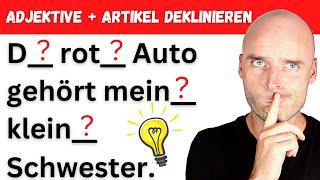 Artikel  Adjektive KORREKT deklinieren  Deutsch lernen B1 B2 [upl. by Oakley]