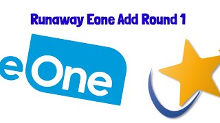 Runaway Eone Add Round 1 [upl. by Derag]