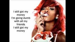 Rihanna  Pour it up lyrics Video [upl. by Cornwell]