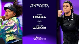 Naomi Osaka vs Caroline Garcia  2024 Doha First Round  WTA Match Highlights [upl. by Anaeerb]