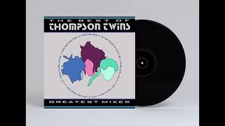 Thompson Twins  Doctor Doctor Phil Thornalley Remix [upl. by Ynaiffit802]