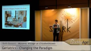 Beth Bossert Masonic Village at Elizabethtown Geriatrics Changing the Paradigm [upl. by Ttergram]