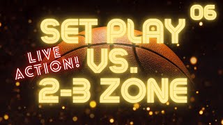 Set Play vs 23 Zone Defense live video [upl. by Bekaj]