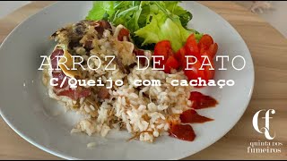 Receita Arroz de Pato  Quinta Dos Fumeiros à mesa [upl. by Oidiple]