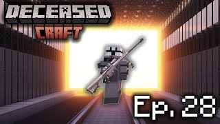 The End  DeceasedCraft Ep 28 [upl. by Lippold23]