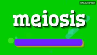 MEIOSIS  HOW TO PRONOUNCE IT [upl. by Emoryt]