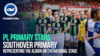 Southover Primary School represent the Albion on a national stage  Premier League Primary Stars [upl. by Yrffej]