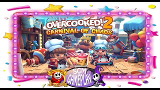 CARNIVAL OF CHAOS LEVEL 32OVERCOOKED ALL YOU CAN EAT OVERCOOKED 2 [upl. by Hadleigh]