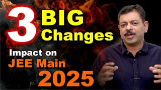 3 BIG Changes in JEE Main 2025 by NTA Notification [upl. by Arlie51]