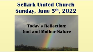 Selkirk United Church  Sunday June 5 2022 [upl. by Hannahs]