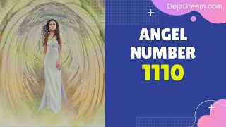 1110 Angel Number Explore The Opportunities It Gives You [upl. by Savior]