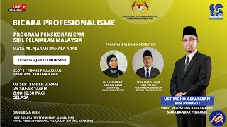 📌📚📚DIALOG PROFESIONALISME PROGRAM PENSKORAN SPM BAGI MATAPELAJARAN BAHASA ARAB KSSM [upl. by Naras]