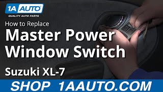 How To Replace Master Power Window Switch 9806 Suzuki XL7 [upl. by Eilrac]