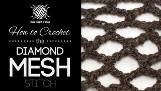 How to Crochet the Diamond Mesh Stitch [upl. by Ettenna]