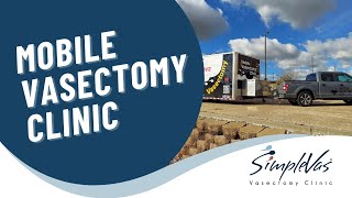 SimpleVas Mobile Vasectomy Clinic [upl. by Hsekin]