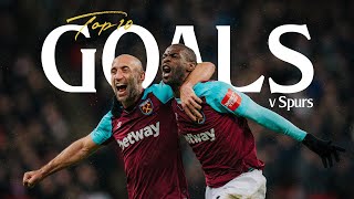 Bowen Lanzini Obiang amp More  Best West Ham Away Goals v Tottenham [upl. by Magdalene]