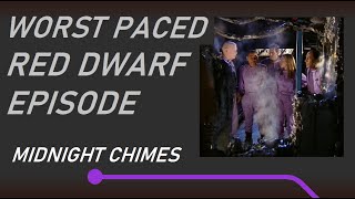 Worst Paced Red Dwarf Episode Only the Good [upl. by Xanthe]