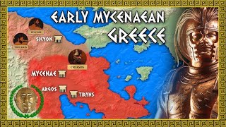 First Achaean Kingdoms  Early Mycenaean Greece 17001470 BC [upl. by Halivah]