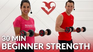 30 Min Beginner Strength Training at Home  Full Body Dumbbell Workout for Beginners with Weight [upl. by Eintruoc629]