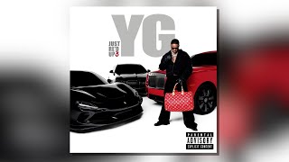 YG  Just Re’d Up 3 Full Album [upl. by Norek956]