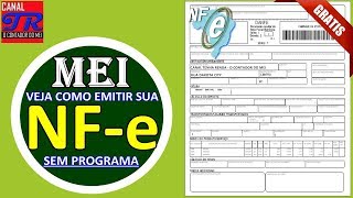 MEI  Como Emitir NFe Gratuitamente Sem Programa  Atualizado 2018 [upl. by Sloan6]