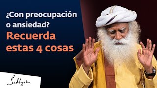 4 consejos de Sadhguru para dejar la preocupación y la ansiedad  Sadhguru [upl. by Durer]