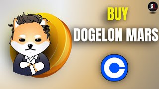 How To Buy Dogelon Mars On Coinbase Wallet 2024 [upl. by Ri]